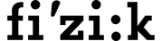 Logo Fi'zi:k